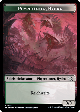 Phyrexianer, Hydra (Reichweite)