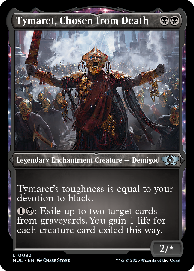 Tymaret, Chosen from Death