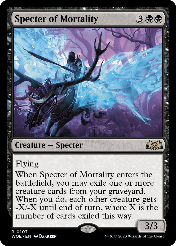 《必滅の死霊/Specter of Mortality》 [WOE]