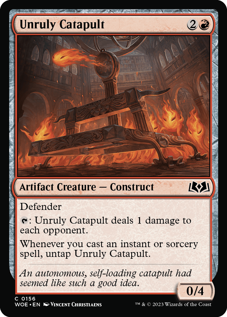 《物騒なカタパルト/Unruly Catapult》 [WOE]