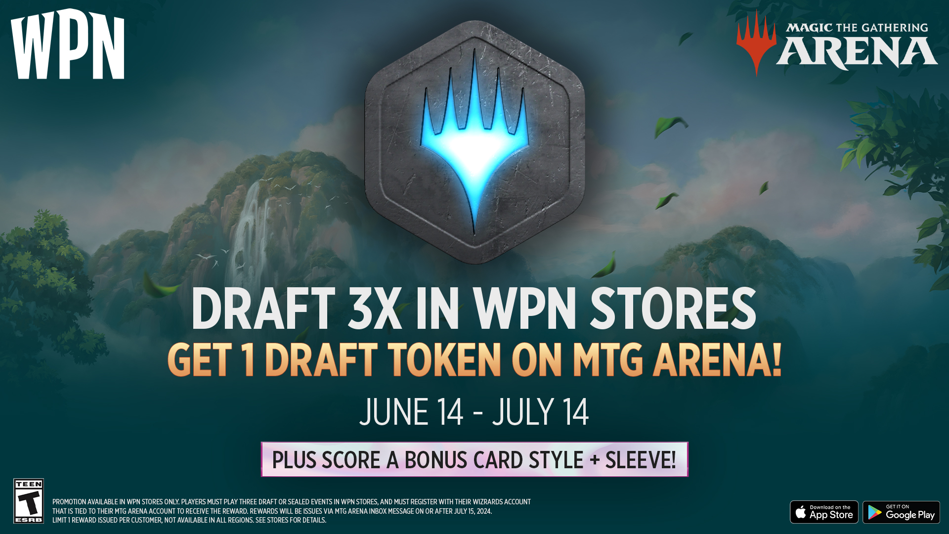 Draft three times in WPN stores, get one Draft token on MTG Arena, June 14–July 14, plus score a bonus card style and sleeve