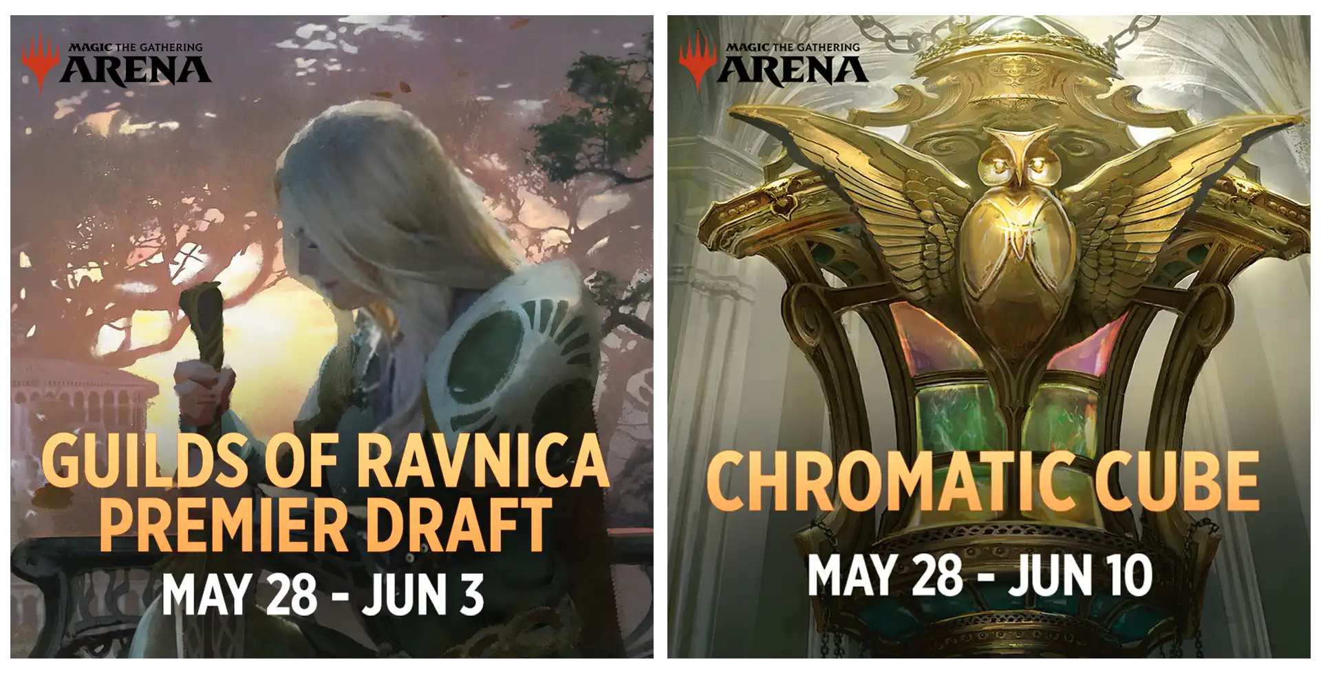 Guilds of Ravnica Premier Draft, May 28–June 3, and Chromatic Cube, May 28–June 10