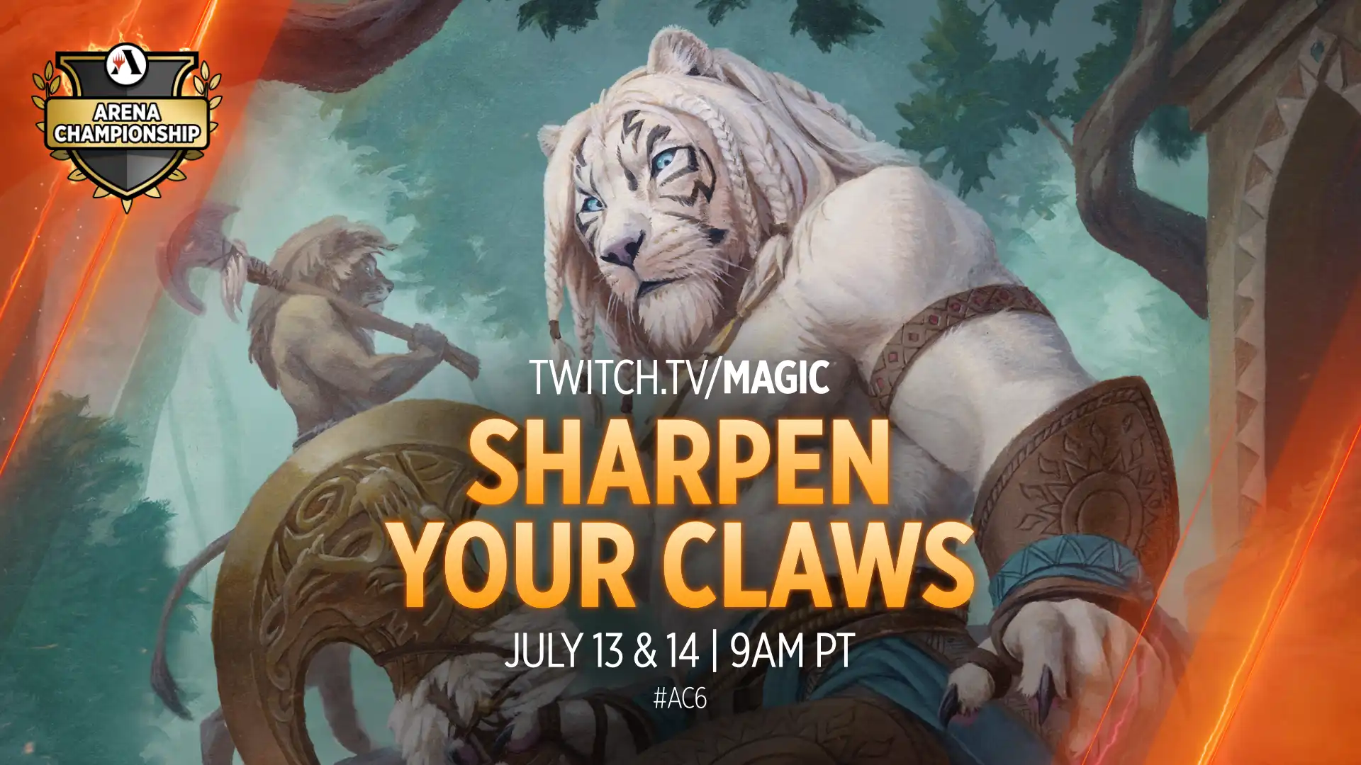 Arena Championship 6 with tagline: Sharpen Your Claws, July 13 & 14, 9 a.m. PT #AC6