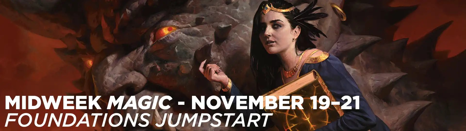 Midweek Magic, November 19–21, Foundations Jumpstart