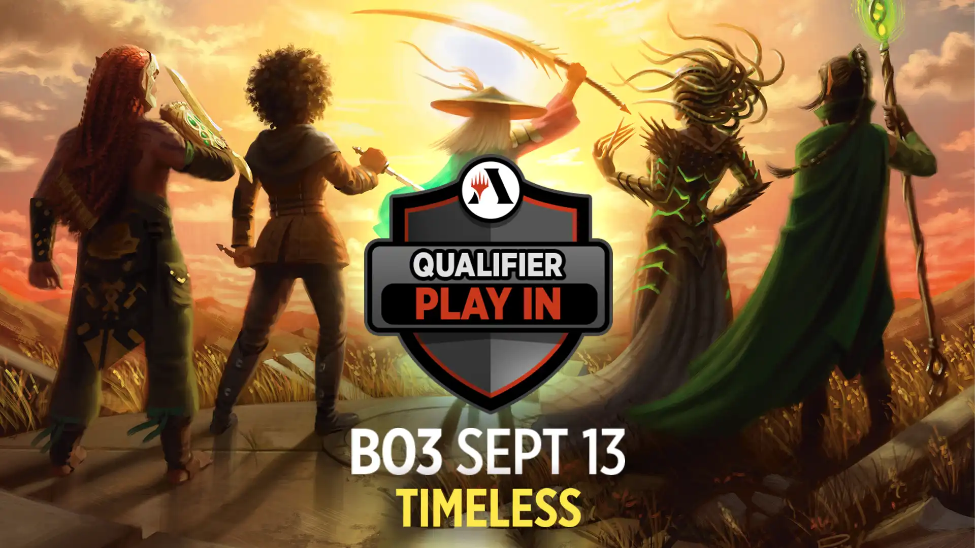 Five adventuring companions—Tyvar, Kaya, the Wanderer, Vraska, and Nissa—stand facing away and toward a setting sun with the text, Qualifier Play-In Best-of-Three, September 13, Timeless format