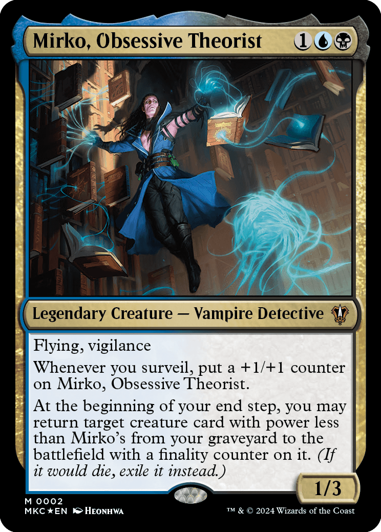 Mirko, Obsessive Theorist (foil tradicional)