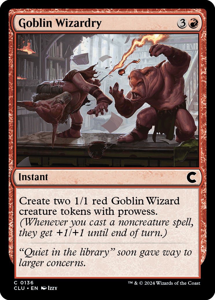 《ゴブリンの魔術/Goblin Wizardry》 [CLU]