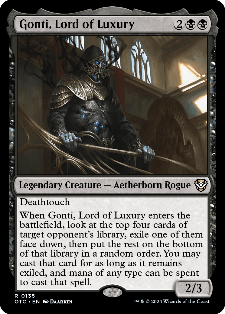 Gonti, Lord of Luxury