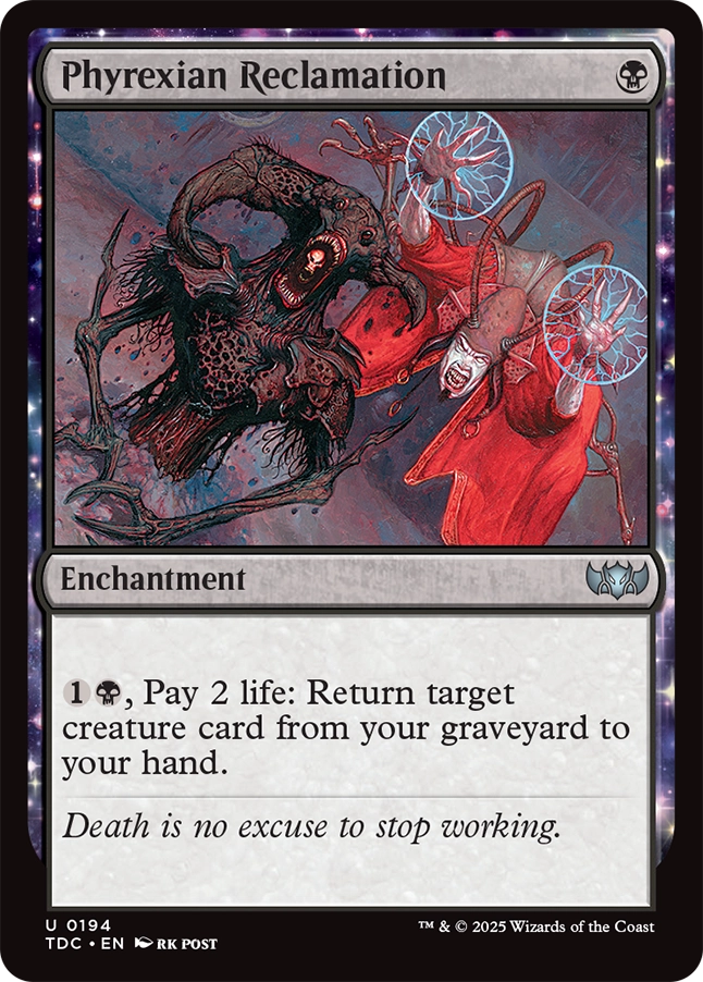 《ファイレクシア流再利用/Phyrexian Reclamation》 [TDC]