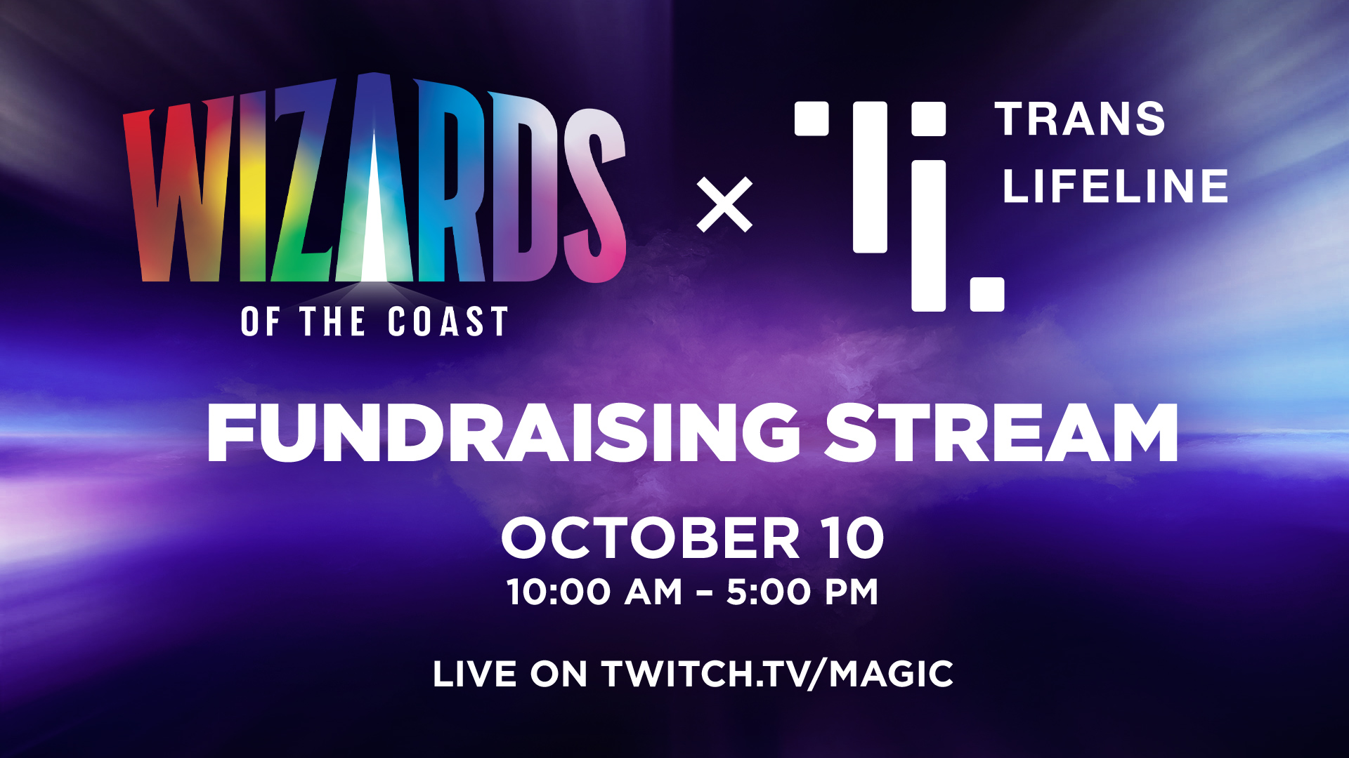 Trans Lifeline Fundraising Stream Graphic; October 10, 10 a.m. to 5 p.m.; live on twitch.tv/magic