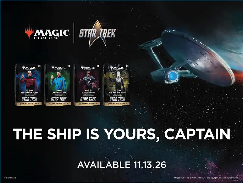 Window cling displaying the four Commander deck products with the text, The Ship Is Yours, Captain, and the available date of November 11, 2026