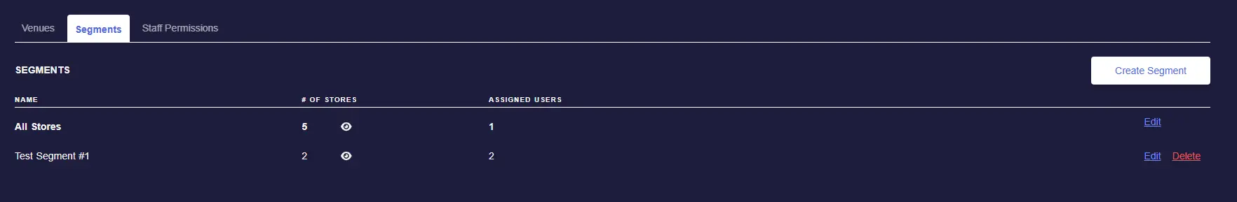 The Segments tab that displays all stores in a segment