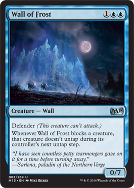 《霜の壁/Wall of Frost》 [M15]