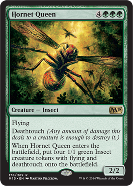 《女王スズメバチ/Hornet Queen》 [M15]